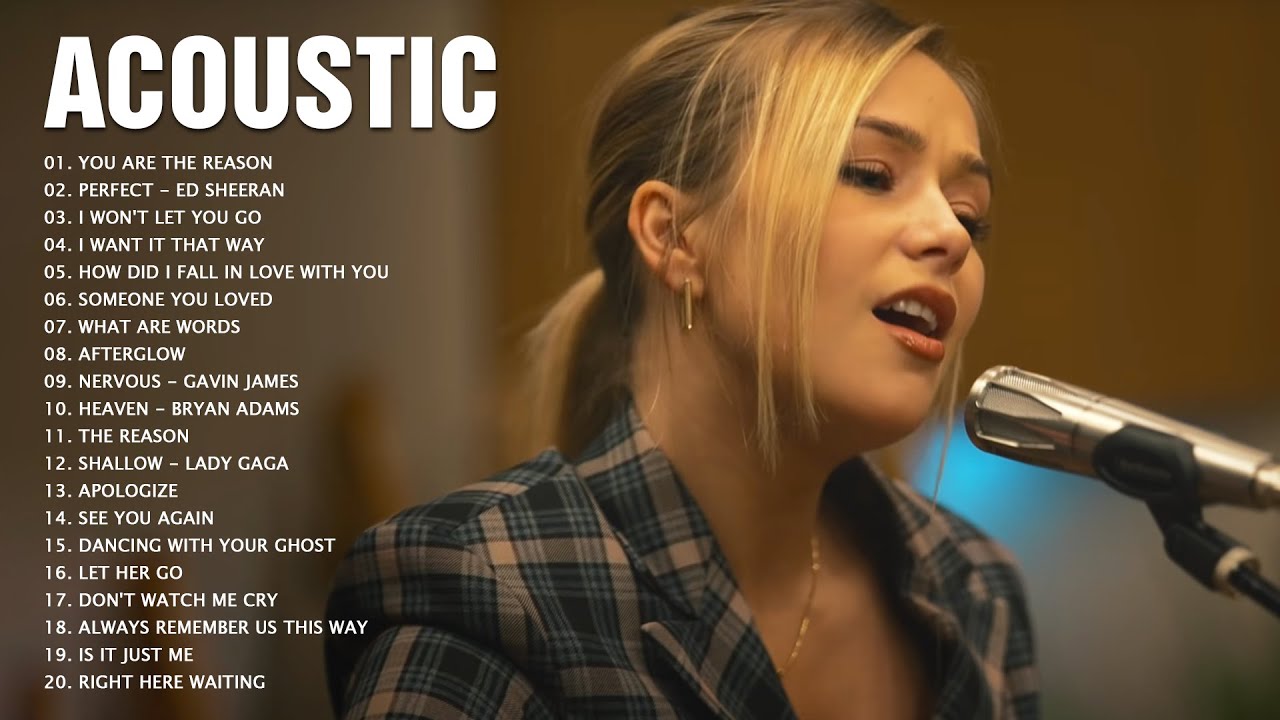 Acoustic 2022 - Best English Acoustic Songs Of All Time - Popular Love Songs Acoustic Cover
