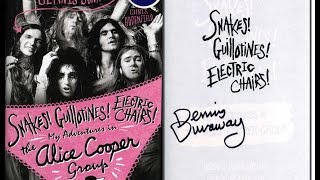DENNIS DUNAWAY - Alice Cooper - Hand Signed 1st Edition: Snakes Guillotines Electric Chairs