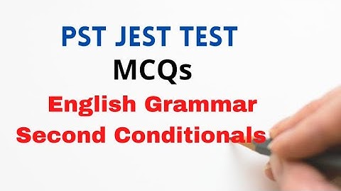 PST JEST & other Test || English Grammar - second conditional with Examples | Urdu/Hindi