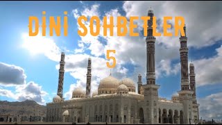 Di̇ni̇ Sohbetler - İslami̇ Sohbet - Sohbet Di̇nle - Haset Etmek