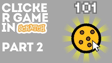 How to make a clicker game in scratch (part 2)