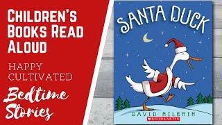 SANTA DUCK Christmas Book Read Aloud | Christmas Books for Kids | Children's Books Read Aloud