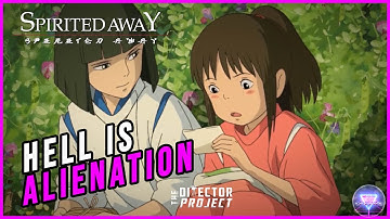 Spirited Away and the Spirit of Japanese Capitalism | The Director Project