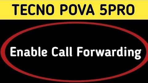 techno pova 5 Pro mein call forward kaise karen, how to enable call forwarding in techno pova 5 Pro