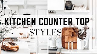 KITCHEN COUNTER TOP STYLES || MIXING FUNCTIONAL \& BEAUTIFUL DECOR FOR YOUR KITCHEN || PART 2 | 2023