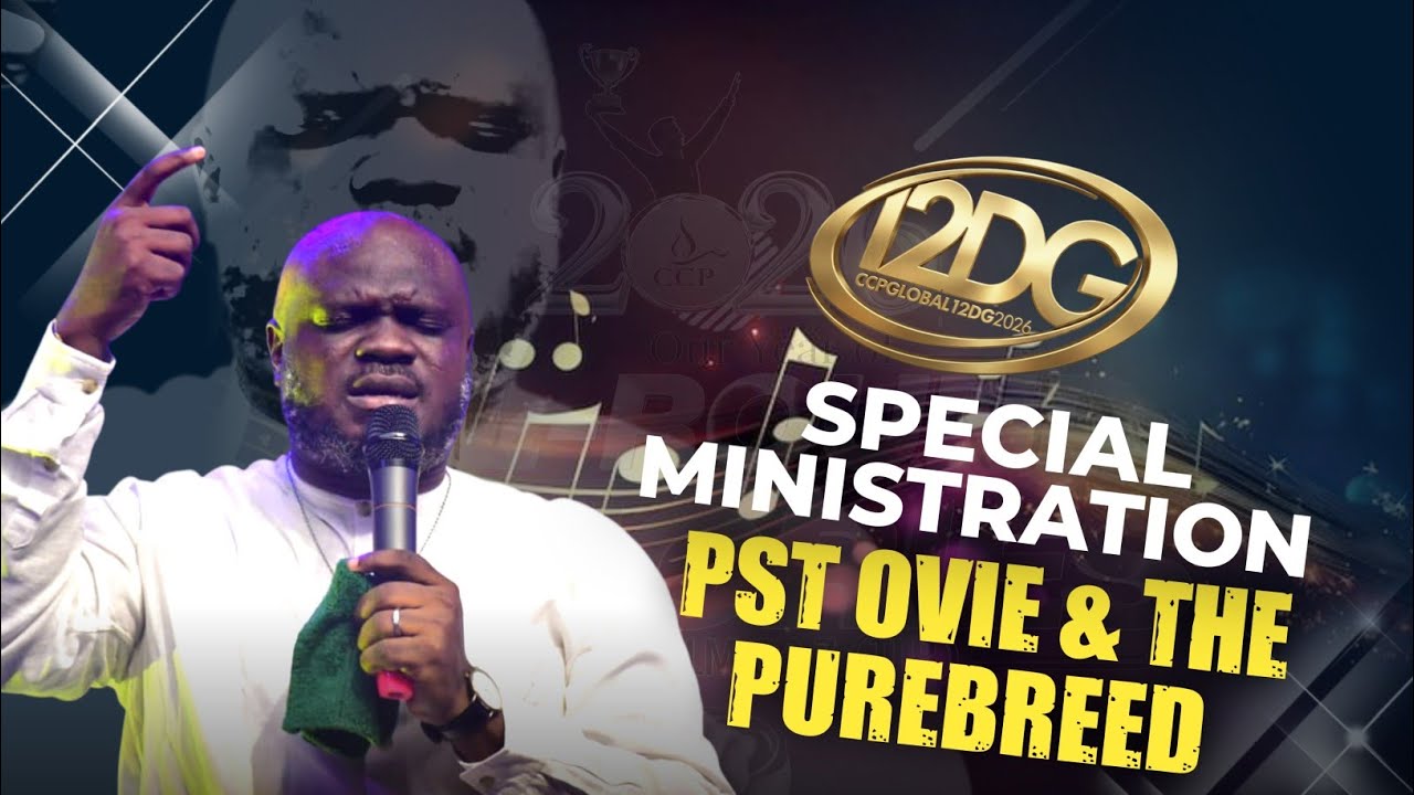 OVIE ONINI Special 12DG 2026 Ministration