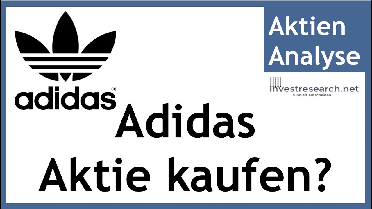 Adidas Aktie: Größter Sportartikelhersteller - YouTube