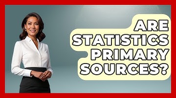 Are Statistics Primary Sources? - The Friendly Statistician