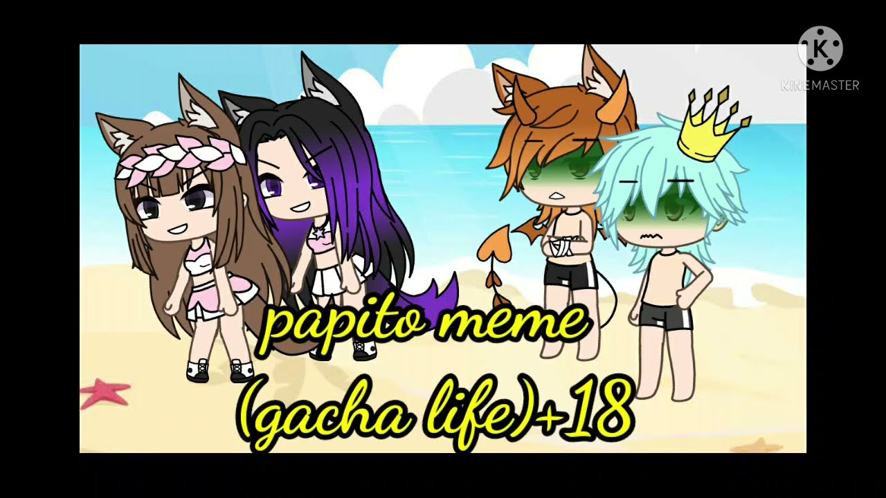 Download papito meme (gacha life)+18😊