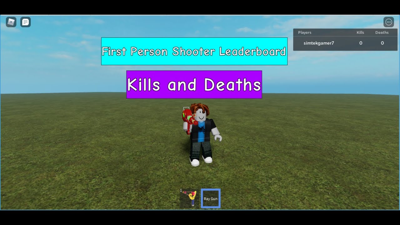 How To Make A Kills And Deaths Leaderboard For A Fps Roblox Game Youtube - roblox change leaderboard script lua