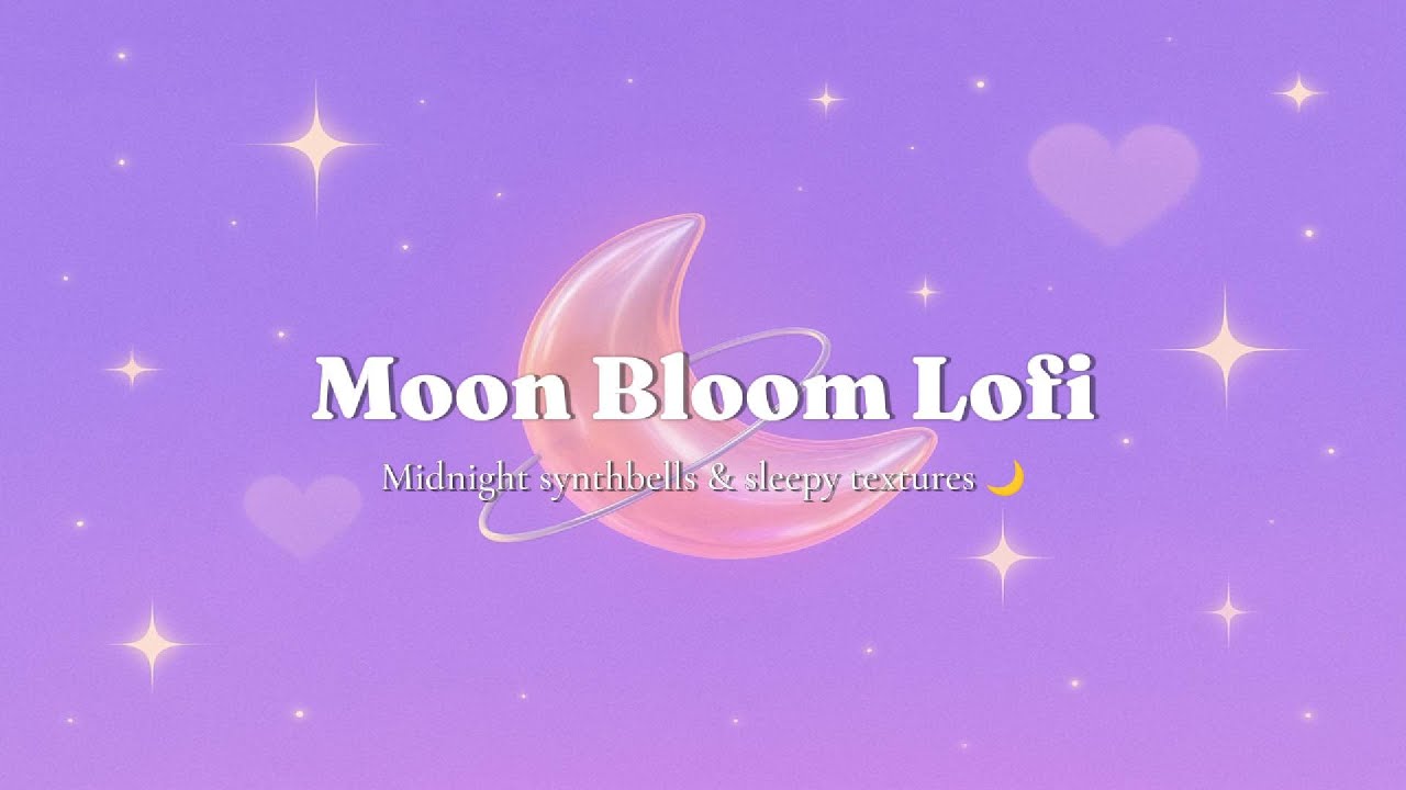 Moon Bloom Lofi Sleepy Synthscapes for Night Study & Rest | 밤공기처럼 잔잔한 공부와 휴식의 로파이 음악