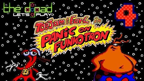 "Dark, Darker, Dustin" - PART 4 - ToeJam & Earl in Panic on Funkotron