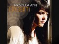 Priscilla Ahn   Dream