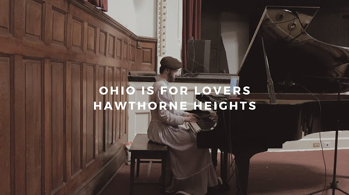 Ohio Is for Lovers Piano version - Piano performance video thumbnail