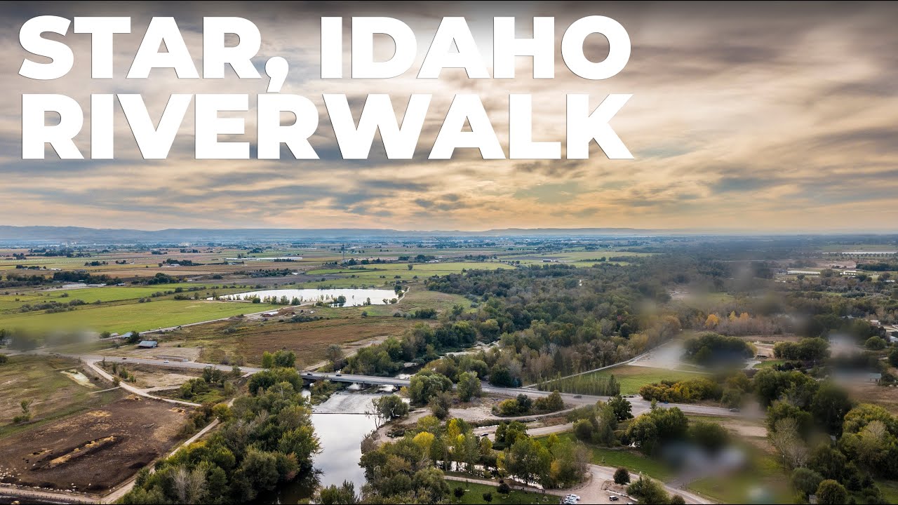 Big plans for Star Idaho Riverwalk! Its called South of the River YouTube