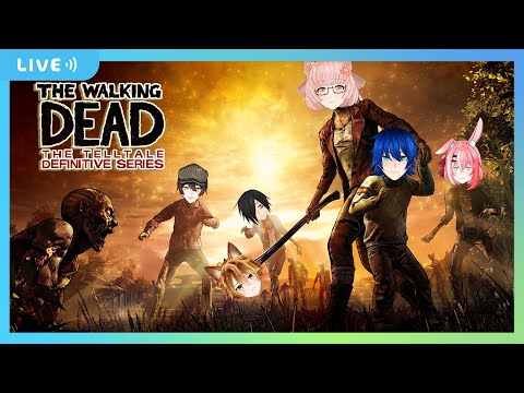 [🔴Live] The Walking Dead : Telltale Final SS Ep.1 (18+)