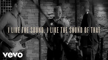 Rascal Flatts - I Like The Sound Of That (Lyric Video)