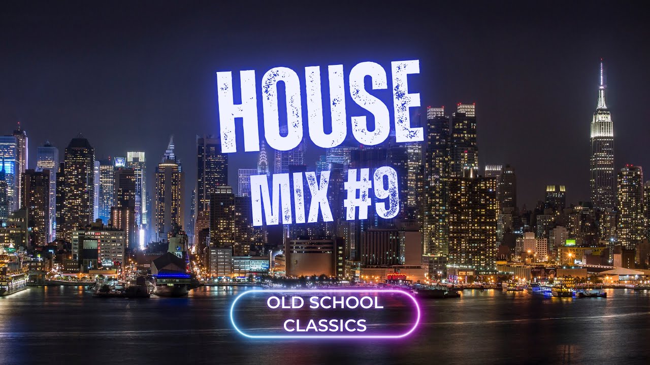 HOUSE MIX (#9) | Old School Classics | Deep | Latin House