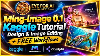Ming-Image 0.1 FREE Kaggle Tutorial | Design & Image Editing Workflows Ming-Image 0.1 FREE Kaggle Tutorial | Design & Image Editing Workflows