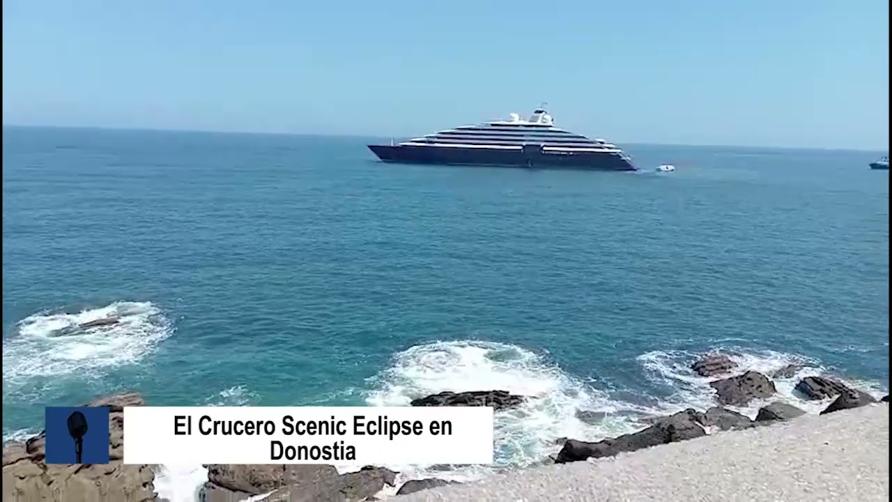 El Crucero Scenic Eclipse en Donostia