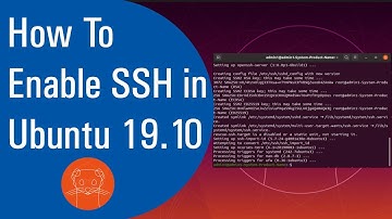 ✔ How To Enable SSH in Ubuntu 19.10 (2020)