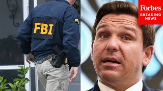Ron DeSantis Accuses FBI Of Trying To 'Run Interference' At School Board Meetings
