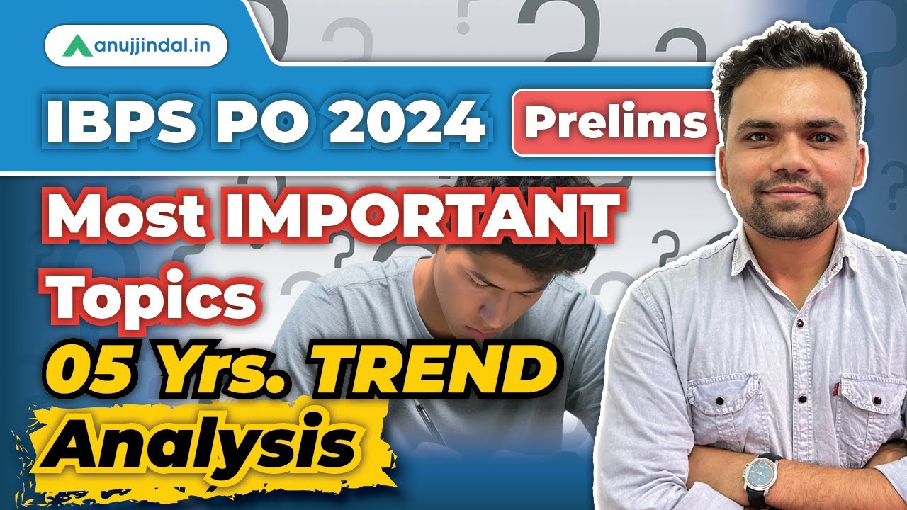 IBPS PO Last 5 Year Trend Analysis| Most Important Topics for IBPS 2024 ...