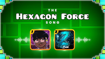 The Hexagon Force Song (ft. JUxTWO & Zoink)