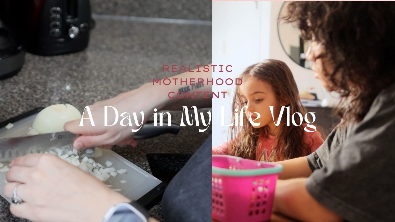 Realistic Motherhood Content: A Full Day In My Life