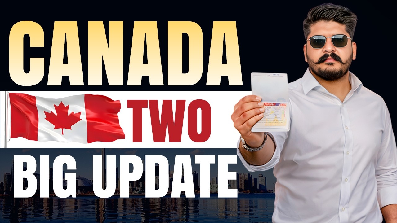 Canada Two Big Update For Everyone | Canada Immigration 2026 - YouTube