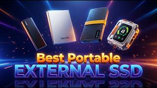 Best Portable External SSDs You Should Buy | Top 5 Picks
