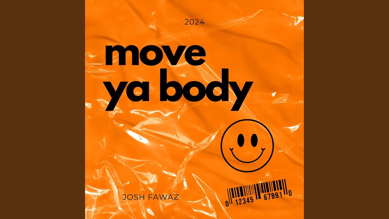 Move Ya Body
