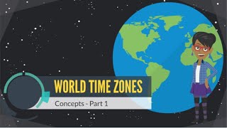 World Time Zones Concepts Part 1