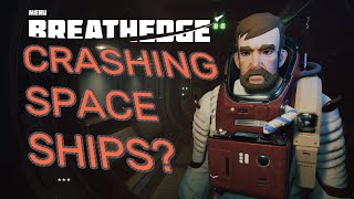 Crashing Cars? How about Crashing SPACE SHIPS!  - Breathedge