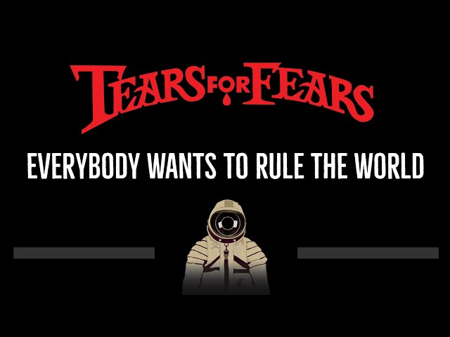 Tears For Fears • Everybody Wants To Rule The World (CC) 🎤 [Karaoke] [Instrumental] [Lyrics] class=