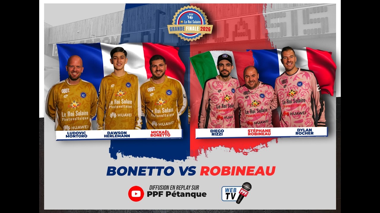 Miniature : GRANDE FINALE PPF 2026 - MESSIEURS - Quart de finale - BONETTO vs ROBINEAU