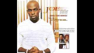 Stutter [Double Take Remix] (Featuring Mystikal) - Joe