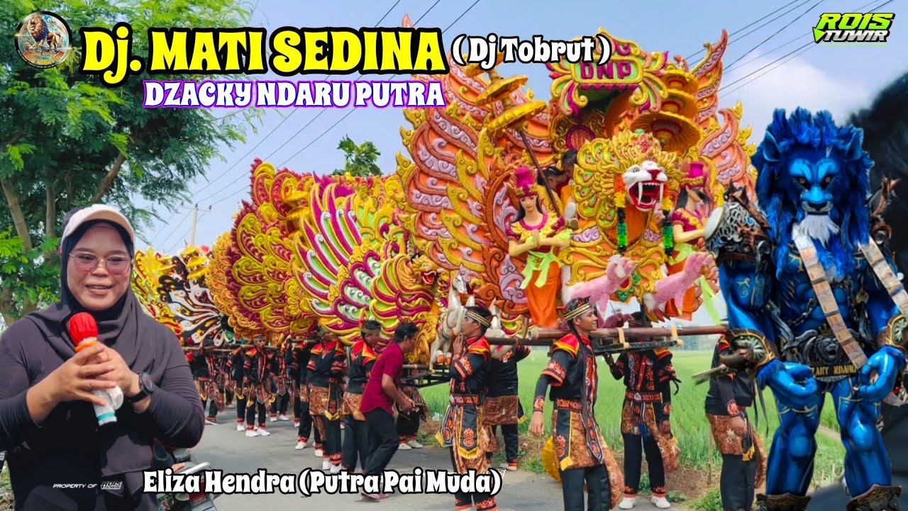 MATI SEDINA (Dj. TOBRUT) - Voc. ELIZA PPM | SINGA DEPOK DZAKY NDARU PUTRA 2025 | EDISI LAUNCHING