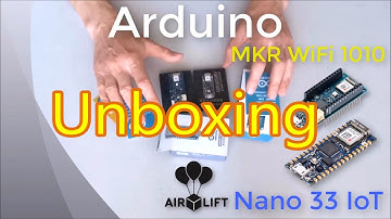 Unboxing Arduino Nano 33, and Arduino MKR WiFi 1010 + Visuino Support Sneak Peek