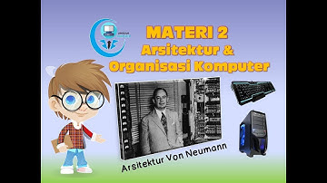 Materi 2 Arsitektur dan Organisasi Komputer