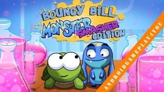 Bouncy Bill Monster Smasher ed Android Game Gameplay [Game For Kids] screenshot 3