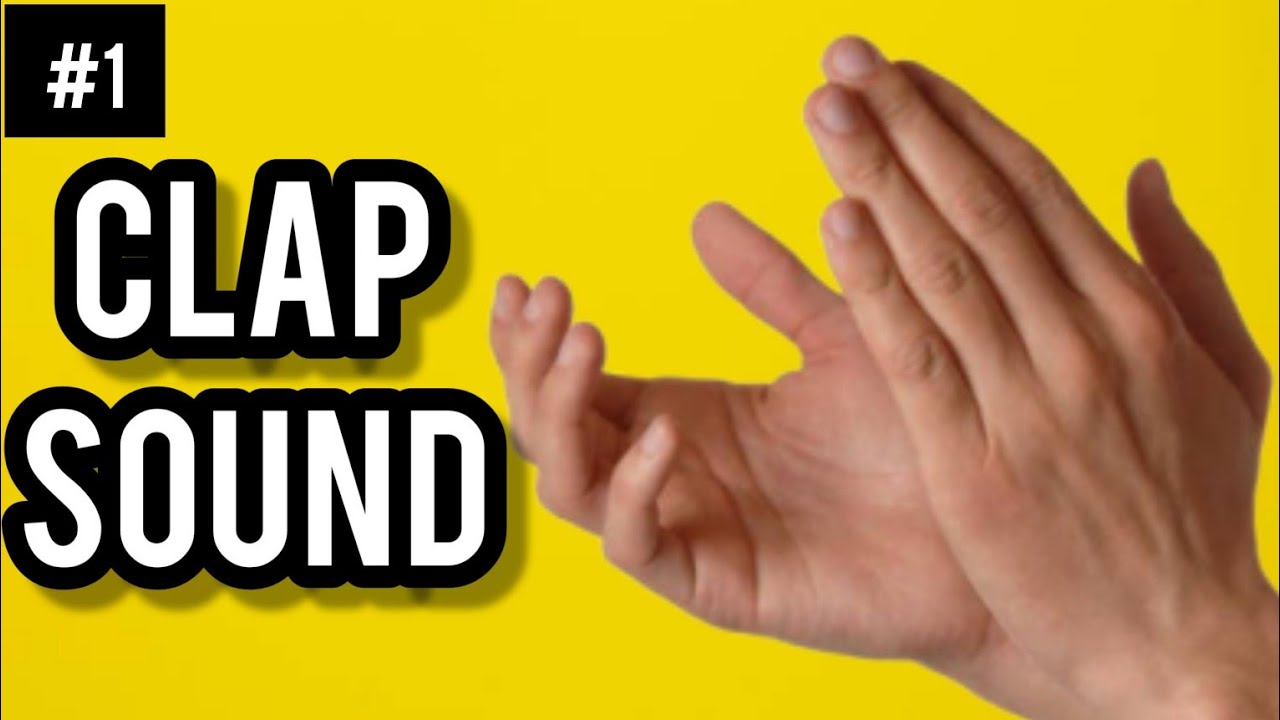 Clap Sound Effect Clap Sound 1 Free sound effects for you Single