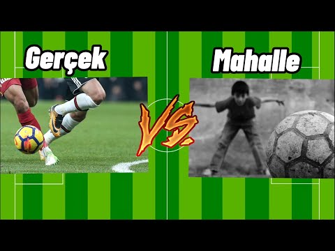 Mahalle Futbolu VS Gerçek Futbol🔥