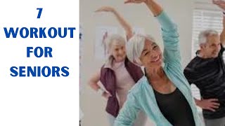 7 Workouts for Senior