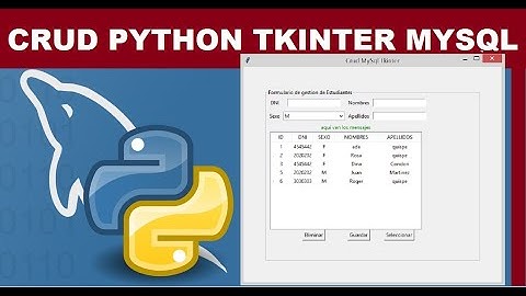 CRUD PYTHON + TKINTER +MYSQL paso a paso