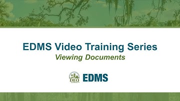 LDEQ EDMS Video Training Series – Viewing Documents