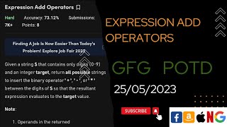 Expression Add Operators Hard Gfg Potd 25 may 2023 @gfg @leetcode @CodeThurst