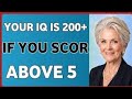 YOUR IQ IS 200+ 🤯 If You Score Above 5! Only 1% Can Pass This Brain Test 🧠🔥