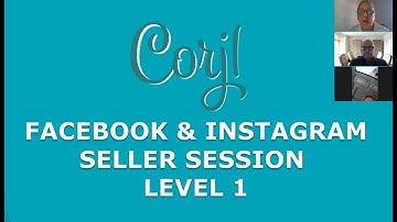 Facebook and Instagram Marketing, Corjl Seller Session 1