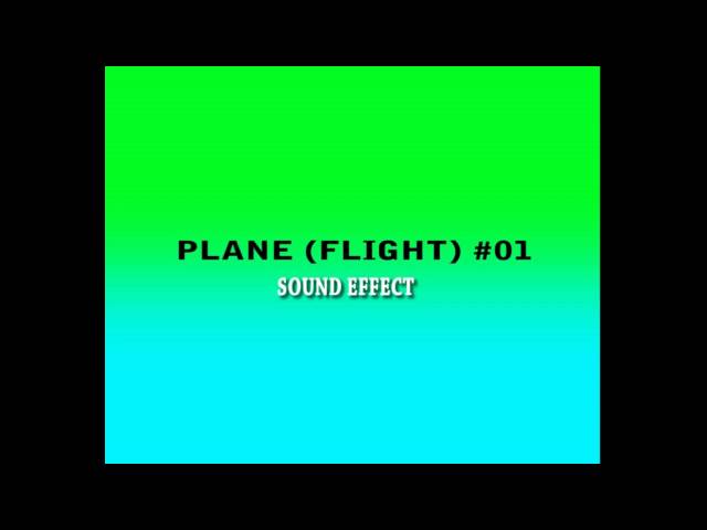 plane flight 01 sound effect class=